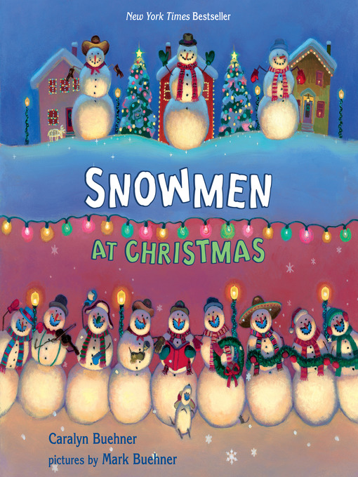 Title details for Snowmen at Christmas by Caralyn Buehner - Available